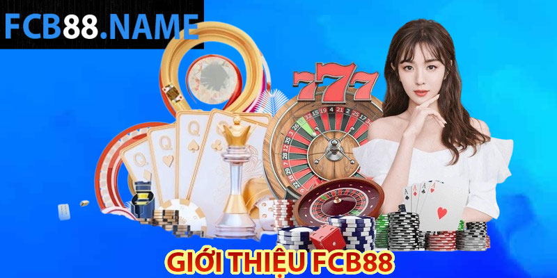 Giới thiệu FCB88